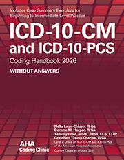 ICD-10-CM and ICD-10-PCS Coding Handbook Without Answers 2026 Edition Cover Image