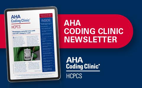 AHA Coding Clinic Newsletter for HCPCS